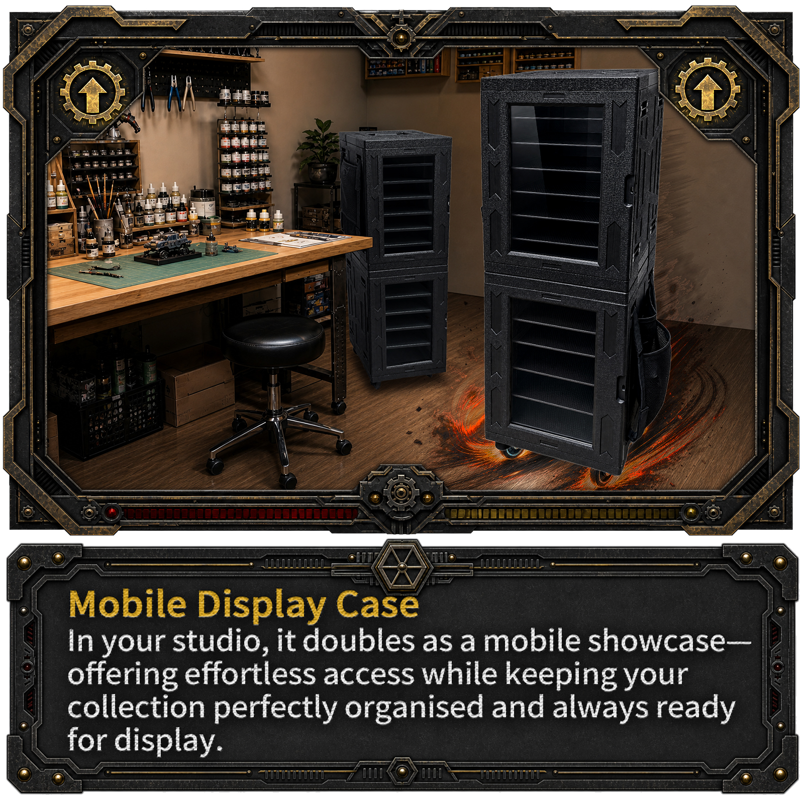 5. Mobile Display Case In your studio, it doubles as a mobile showcase—offering effortless access while keeping your collection perfectly organised and always ready for display. A versatile storage case for warhammer that moves with you.